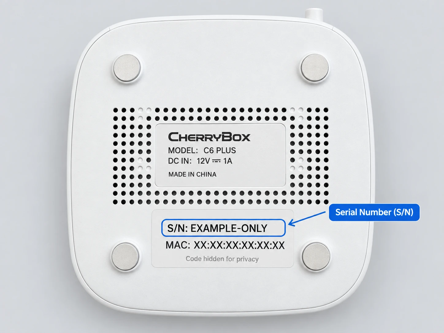 Underside of CherryBox C6 Plus with the S/N label highlighted and private identifiers replaced.